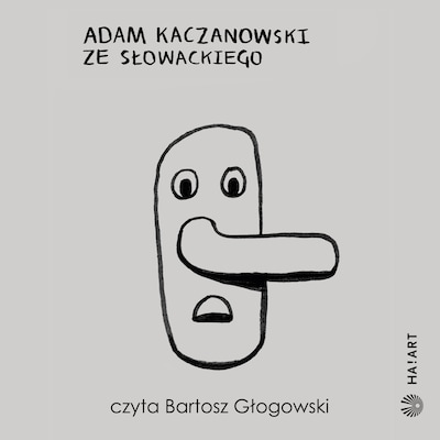 Ze Słowackiego – okładka audiobooka, autor Adam Kaczanowski