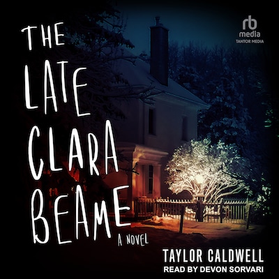 The Late Clara Beame – omslag til lydbogen af Taylor Caldwell