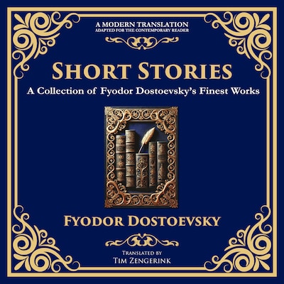Short Stories – omslag til lydbogen af Fyodor Dostoevsky, Tim Zengerink