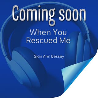 When You Rescued Me
