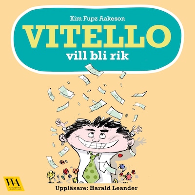 Vitello vill bli rik