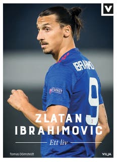 Zlatan Ibrahimovic - Ett liv