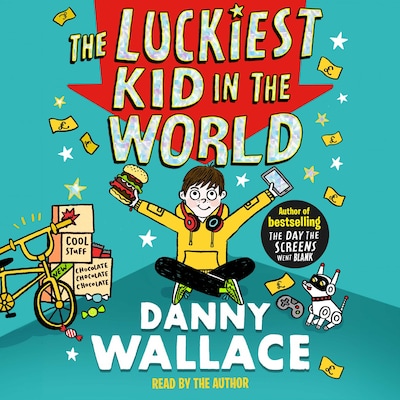 The Luckiest Kid in the World – omslag til lydbogen af Danny Wallace