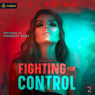 Fighting for Control – omslag til lydbogen af J.J. Arias
