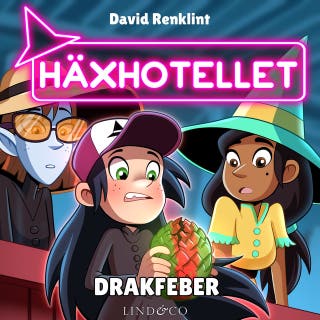Drakfeber (S1E6 Häxhotellet)