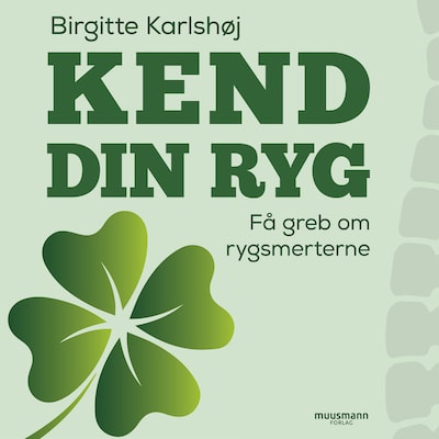 Kend din ryg – omslag til lydbogen af Birgitte Karlshøj