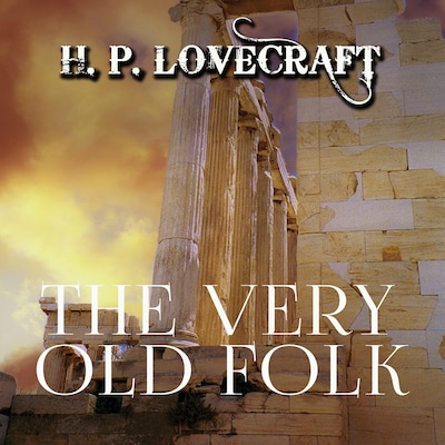 The Very Old Folk