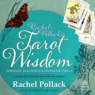Rachel Pollack's Tarot Wisdom – omslag til lydbogen af Rachel Pollack