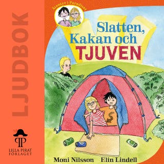 Äventyr i Paradiset. Slatten, Kakan och tjuven