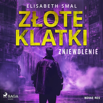 Złote klatki. Zniewolenie – okładka audiobooka, autor Elizabeth Smal