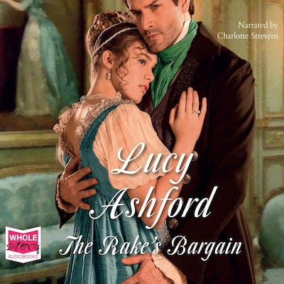 The Rake's Bargain – omslag til lydbogen af Lucy Ashford