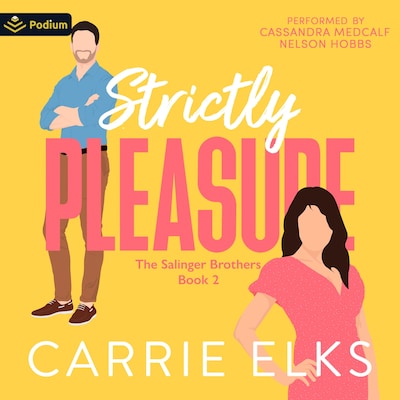 Strictly Pleasure – omslag til lydbogen af Carrie Elks