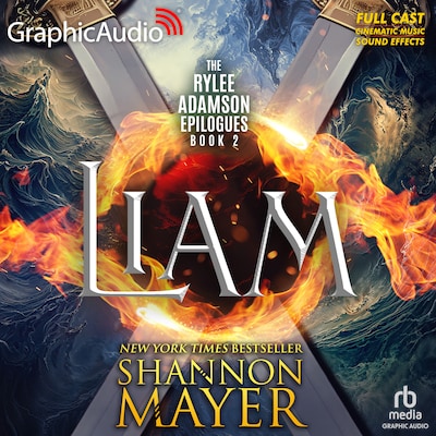 Liam [Dramatized Adaptation] – omslag til lydbogen af Shannon Mayer