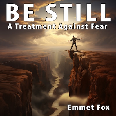 Be Still – omslag til lydbogen af Emmet Fox