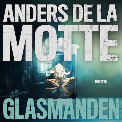 Glasmanden – omslag til lydbogen af Anders de la Motte