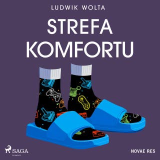 Strefa komfortu – okładka audiobooka, autor Ludwik Wolta