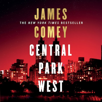 Central Park West – omslag til lydbogen af James Comey
