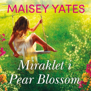 Miraklet i Pear Blossom