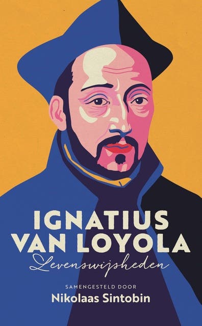 Ignatius van Loyola: Levenswijsheden – omslag van het luisterboek van Nikolaas Sintobin