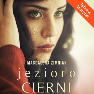 Jezioro cierni – okładka audiobooka, autor Magdalena Zimniak