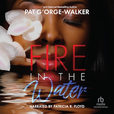 Fire in the Water – omslag til lydbogen af Pat G'Orge-Walker