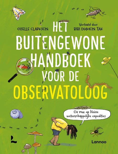 Het buitengewone handboek voor de observatoloog: Ga mee op kleine wetenschappelijke expedities – omslag van het luisterboek van Giselle Clarkson