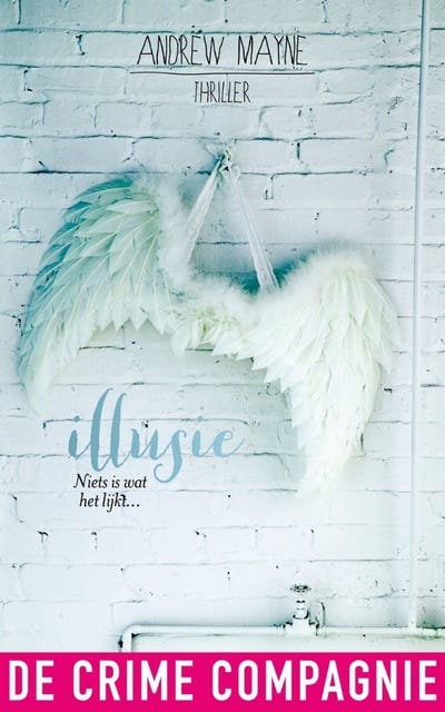 Illusie – omslag van het luisterboek van Andrew Mayne