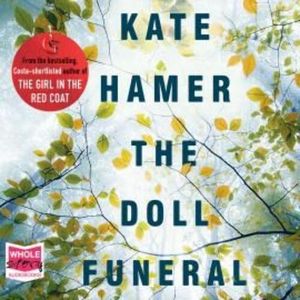 The Doll Funeral – okładka audiobooka, autor Kate Hamer