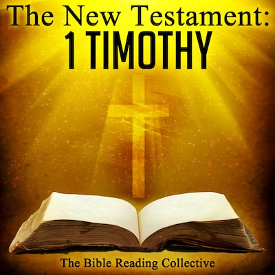 The New Testament: 1 Timothy