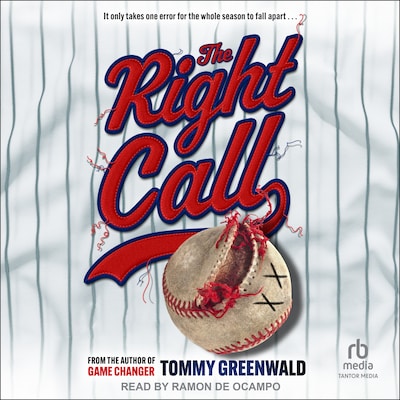 The Right Call – omslag til lydbogen af Tommy Greenwald