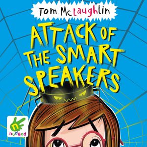 Attack of the Smart Speakers – okładka audiobooka, autor Tom McLaughlin
