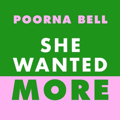 She Wanted More