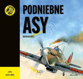 Podniebne asy – okładka audiobooka, autor Bohdan Arct