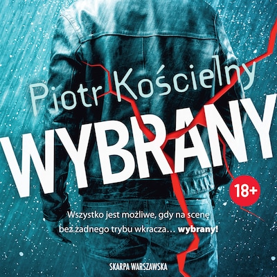 Wybrany – okładka audiobooka, autor Piotr Kościelny