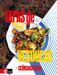 Tapas de verduras : grönsakstapas – omslag till ljudboken av Johan Björkman