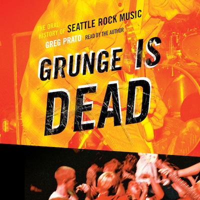 Grunge Is Dead