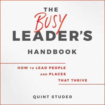 The Busy Leader's Handbook – omslag til lydbogen af Quint Studer