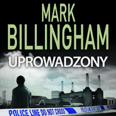 Uprowadzony – okładka audiobooka, autor Mark Billingham
