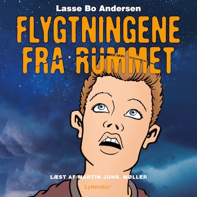 Flygtningene fra rummet – omslag til lydbogen af Lasse Bo Andersen