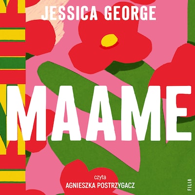 Maame – okładka audiobooka, autor Jessica George