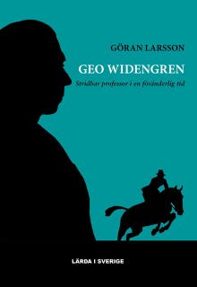 Geo Widengren : Stridbar professor i en föränderlig tid – omslag till ljudboken av Göran Larsson