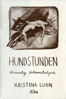 Hundstunden: kvinnlig bekännelselyrik – omslag till ljudboken av Kristina Lugn