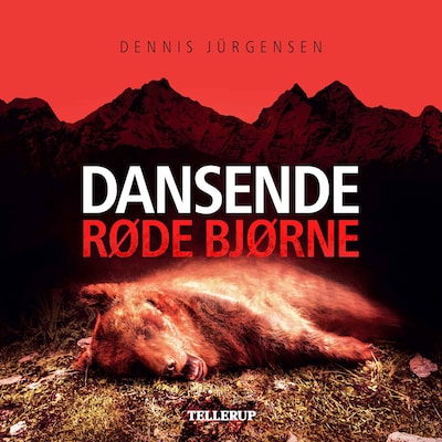 En Roland Triel-krimi #2: Dansende Røde Bjørne – omslag til lydbogen af Dennis Jürgensen