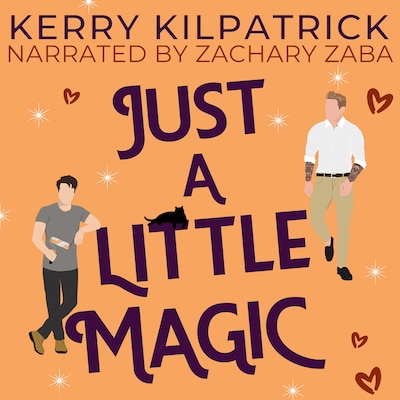 Just A Little Magic – omslag til lydbogen af Kerry Kilpatrick