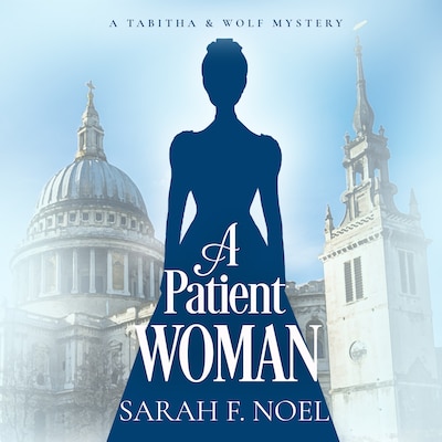 Patient Woman, A – omslag til lydbogen af Sarah F. Noel