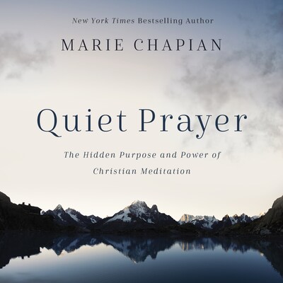 Quiet Prayer – omslag til lydbogen af Marie Chapian