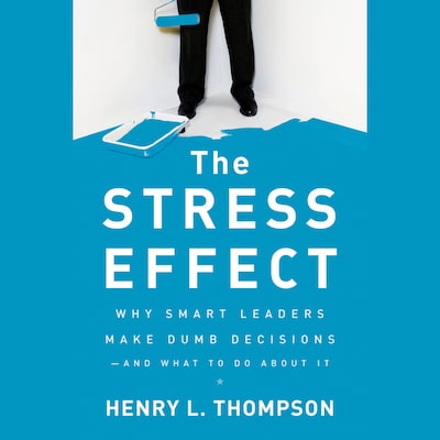 The Stress Effect – omslag til lydbogen af Henry L. Thompson