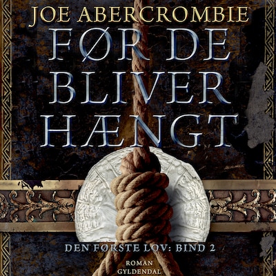 Før de bliver hængt – omslag til lydbogen af Joe Abercrombie