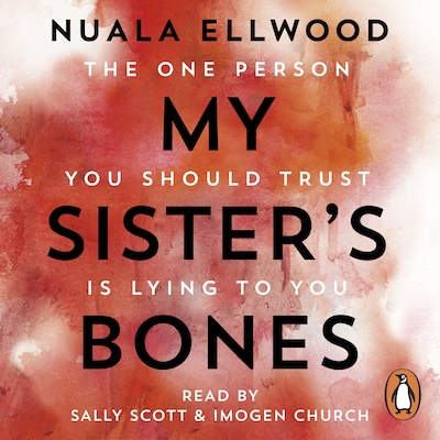 My Sister's Bones – omslag til lydbogen af Nuala Ellwood
