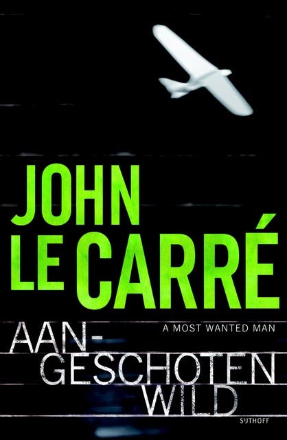 Aangeschoten wild: (a most wanted man) – omslag van het luisterboek van John le Carré